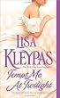 Tempt Me at Twilight (Hathaways, Book 3)