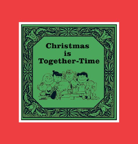 Christmas is Together-Time: Cloth Edition