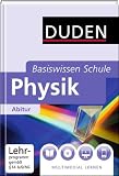 Physik Abitur: 11. Klasse bis Abitur - Lothar Meyer