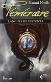 T�m�raire, Tome 6 : Langues de serpents