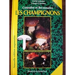 Conna�tre et reconna�tre les champignons