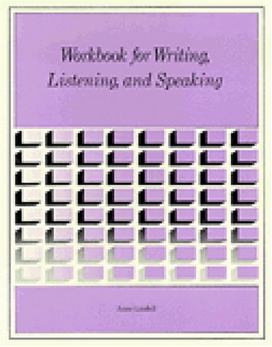 Workbook for Writing, Listening and Speaking (Intensive English for Communication)