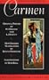 Bizet's Carmen: Illustrated Opera