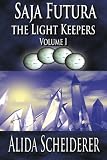 Saja Futura: The Light Keepers