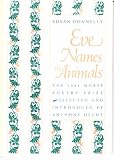 Eve Names The Animals (Samuel French Morse Poetry Prize)