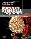 Hematopoietic Stem Cell Transplantation in Clinical Practice