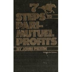 7 Steps to Parimutuel Profits