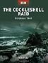 The Cockleshell Raid: Bordeaux 1942