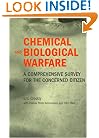 Chemical and Biological Warfare: A Comprehensive Survey for the Concerned Citizen