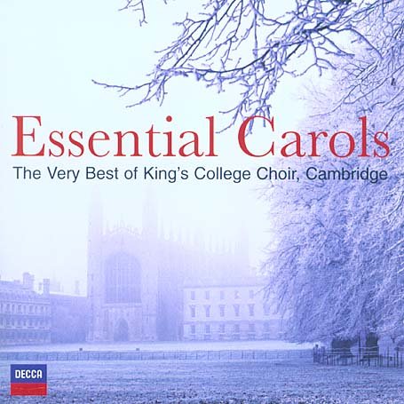 CD-Charts  Music : Essential Carols - The Very Best of King's College, Cambridge