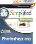 Photoshop CS2 : Top 100 Simplified Tips & Tricks