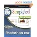 Photoshop CS2 : Top 100 Simplified Tips & Tricks