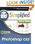 Photoshop CS2 : Top 100 Simplified Tips & Tricks