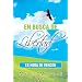 En Busca de la Libertad (Spanish Edition)