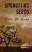 Sprouting Seeds by Jamila D. Smith