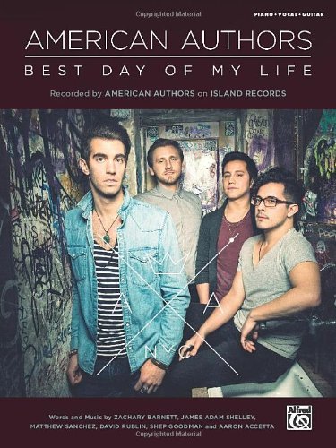 Best Day of My Life (Original Sheet Music Edition)
