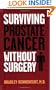 Surviving Prostate Cancer Without Surgery
