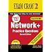 Network+ Certification Practice Questions Exam Cram 2 (Exam N10-003)