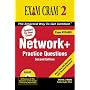 Network+ Certification Practice Questions Exam Cram 2 (Exam N10-003) (Exam Cram 2)