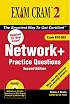Network+ Certification Practice Questions Exam Cram 2 (Exam N10-003) (2nd Edition) (Exam Cram 2)