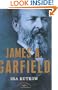 James A. Garfield: The American Presidents Series: The 20th President, 1881
