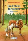 Ponyhof Wiesenhain - Ein Fohlen f&uuml;r Simmi - Dagmar Ho&szlig;feld