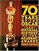 70 Years of the Oscar: The Official History of the Academy Awards