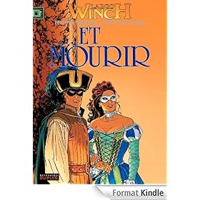 Largo Winch - tome 10 - ...ET MOURIR