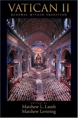 Vatican II: Renewal within Tradition