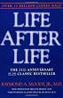 Life After Life: The Investigation of a Phenomenon--Survival of Bodily Death