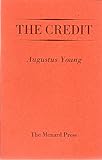 The credit : a comedy of empeiria