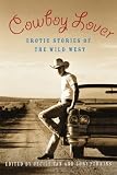 Cowboy Lover: Erotic Stories of the Wild West