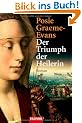 Der Triumph der Heilerin: Roman