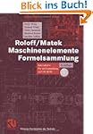Roloff/Matek Maschinenelemente Formel...