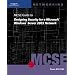 70-298: MCSE Guide to Designing Security for Microsoft Windows Server 2003 Network