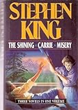 Shining ; with Carrie ; and Misery