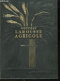 Nouveau Larousse Agricole Larousse Babelio
