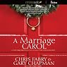 A Marriage Carol