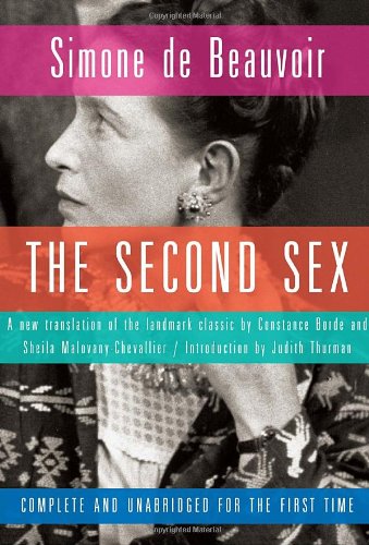 The Second Sex: A New Translation by Constance Borde and Sheila Malovany-Chevallier