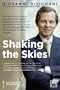 Shaking the Skies: The Untold Story of Change in Aviation Since 9/11  -  and the Biggest Organizational Turnaround in History