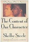 Content of Our Character: A New Vision of Race in America