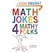Math Jokes 4 Mathy Folks