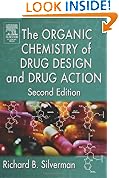 The Organic Chemistry of Drug Design and Drug Action
