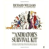 The Animator's Survival Kit ~ Richard Williams