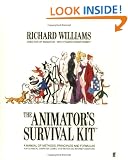 The Animator's Survival Kit: A Working Manual of Methods, Principles and Formulas for Computer, Stop-motion, Games and Classical Animators (Applied Arts)