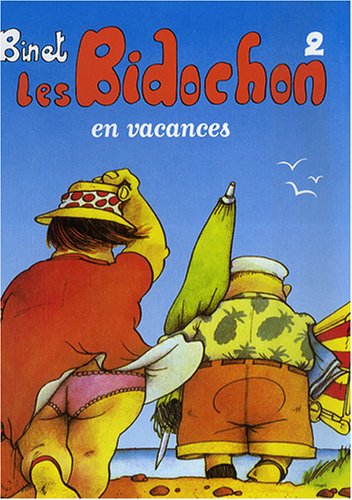 Les Bidochon, Tome 2 : Les Bidochon en vacances