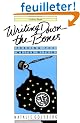 Writing Down the Bones: Freeing the Writer Within