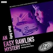 Easy Rawlins: Black Betty (BBC Radio Crimes) | [Walter Mosley]