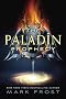 The Paladin Prophecy: Book 1