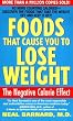 Foods That Cause You To Lose Weight: The Negative Calorie Effect
